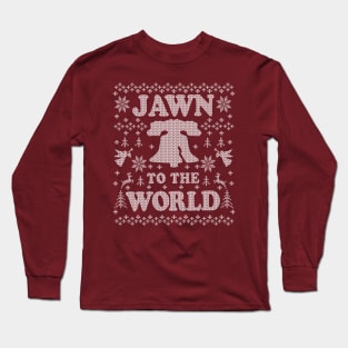 Funny Philadelphia Ugly Chirstmas Jawn to the World Philly Fan Favorites Long Sleeve T-Shirt